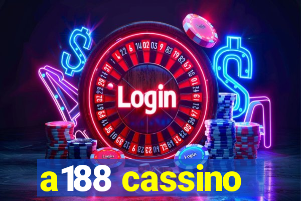 a188 cassino